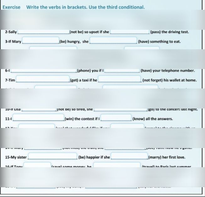 Exercise Write The Verbs In Brackets Use The Third Conditional