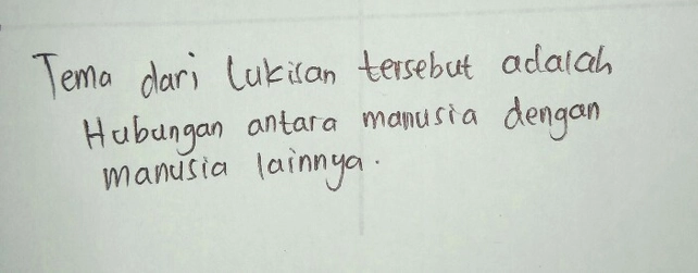 3 Tuliskan Tema Lukisan B Lihat Cara Penyelesaian Di Qanda