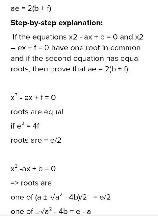 73 If The Equations X2 Axb0 A See How To Solve It At Qanda