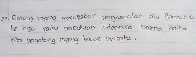 22 Gotong Royong Merupaka Lihat Cara Penyelesaian Di Qanda