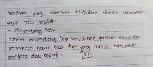 Gerakan yang dominan dalam permainan sepak bola